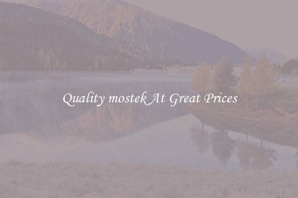 Quality mostek At Great Prices