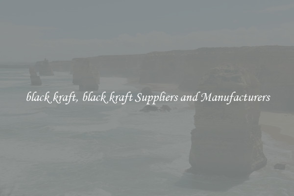 black kraft, black kraft Suppliers and Manufacturers