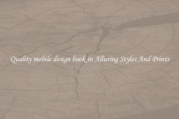 Quality mobile design book in Alluring Styles And Prints