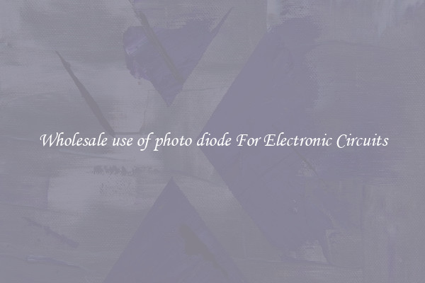 Wholesale use of photo diode For Electronic Circuits