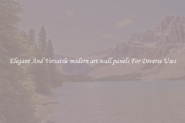 Elegant And Versatile modern art wall panels For Diverse Uses
