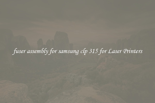 fuser assembly for samsung clp 315 for Laser Printers