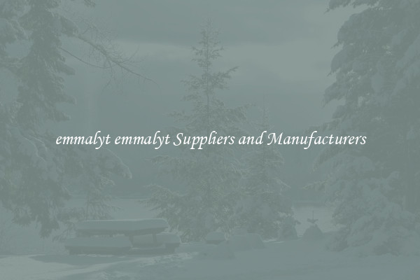 emmalyt emmalyt Suppliers and Manufacturers