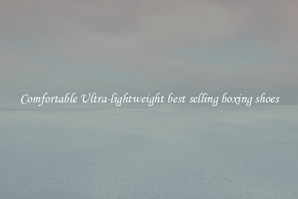 Comfortable Ultra-lightweight best selling boxing shoes