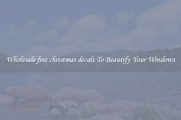Wholesale free christmas decals To Beautify Your Windows
